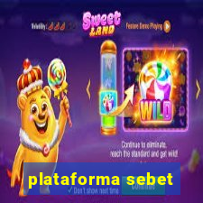 plataforma sebet